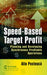 Speed-Based Target Profit: Planning and Developing Synchronous Profitable Operations by Alin Posteuca