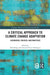 A Critical Approach to Climate Change Adaptation: Discourses, Policies and Practices by Silja Klepp