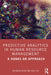 Predictive Analytics in Human Resource Management: A Hands-On Approach by Shivinder Nijjer