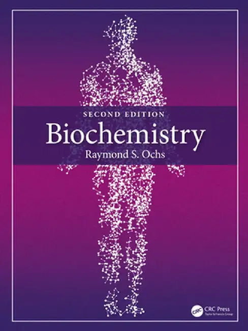 Biochemistry by Raymond S. Ochs