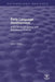 Early Language Development: Implications for Clinical and Educational Practice by John Harris