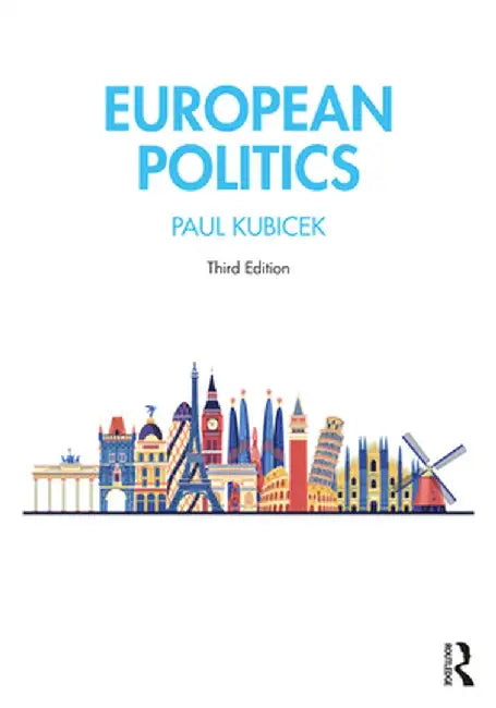 European Politics by Paul Kubicek