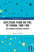 Defectors from the PRC to Taiwan, 1960-1989: The Anti-Communist Righteous Warriors by Andrew D. Morris