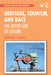 Heritage, Tourism, and Race: The Other Side of Leisure by Antoinette T Jackson