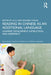Reading in Chinese as an Additional Language: Learners' Development, Instruction, and Assessment by Liu Li