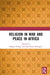 Religion in War and Peace in Africa by Ensign Margee