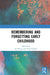 Remembering and Forgetting Early Childhood by Wang Qi