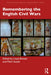 Remembering the English Civil Wars by Lloyd Bowen