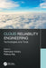 Cloud Reliability Engineering: Technologies and Tools by Rathnakar Achary