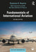 Fundamentals of International Aviation (Aviation Fundamentals) by Suzanne K. Kearns