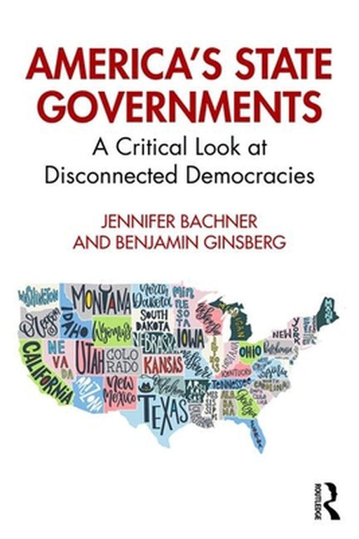 America's State Governments by BACHNER