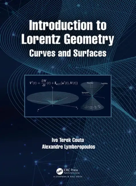 Introduction to Lorentz Geometry: Curves and Surfaces by Couto