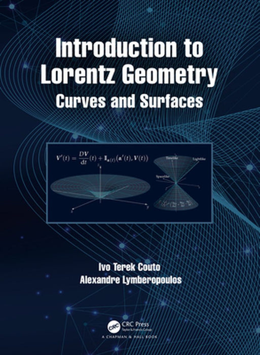 Introduction to Lorentz Geometry: Curves and Surfaces by Couto