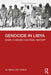 Genocide in Libya: Shar, a Hidden Colonial History by Ali Abdullatif Ahmida