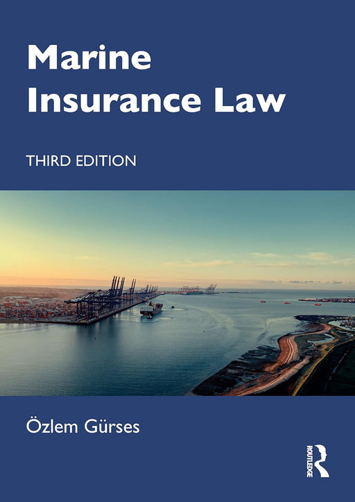 Marine Insurance Law by Gürses/Özlem