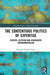 The Contentious Politics of Expertise: Experts, Activism and Grassroots Environmentalism by Chesta Riccardo Emilio