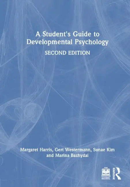 A Student's Guide to Developmental Psychology by Margaret Harris