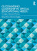 Outstanding Leadership in Special Educational Needs: Principles, Policy and Practice by Alison Ekins