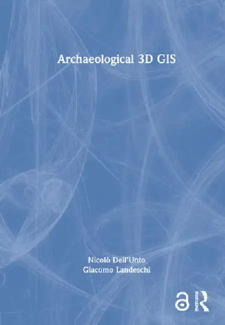 Archaeological 3D GIS by Dell’Unto Nicolò