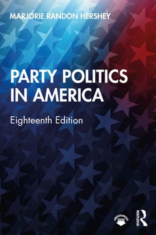 Party Politics in America by Marjorie Randon Hershey