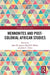 Mennonites and Post-Colonial African Studies by Janzen John M.