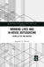 Working Lives and In-House Outsourcing: Chewed-Up by Two Masters by Zalewski Jacqueline