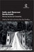 India and Myanmar Borderlands: Ethnicity Security and Connectivity  by Pahi Saikia