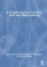 A Complete Guide to Television Field and Digital Producing: Cruikshank