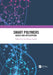 Smart Polymers: Basics and Applications by Asit Baran Samui
