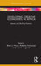 Developing Creative Economies in Africa: Spaces and Working Practices by Brian J. Hracs