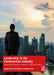 Leadership in the Construction Industry: Developing Authentic Leaders in a Dynamic World by George Ofori