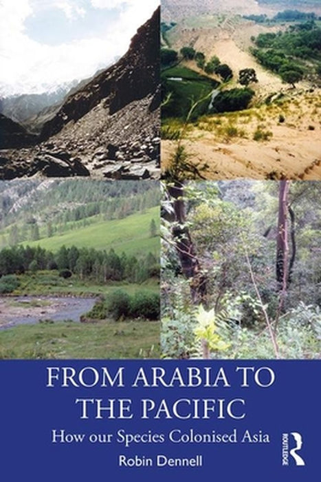 From Arabia to the Pacific by DENNELL