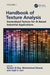 Handbook of Texture Analysis: Generalized Texture for Ai-Based Industrial Applications by Ayman El-Baz