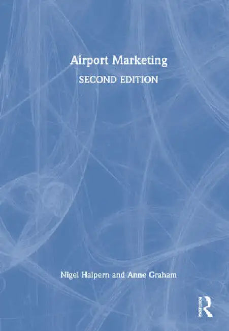 Airport Marketing by Halpern Nigel