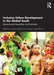 Inclusive Urban Development in the Global South: Intersectionality, Inequalities, and Community by Andrea Rigon