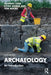 Archaeology: An Introduction by Hannah Cobb