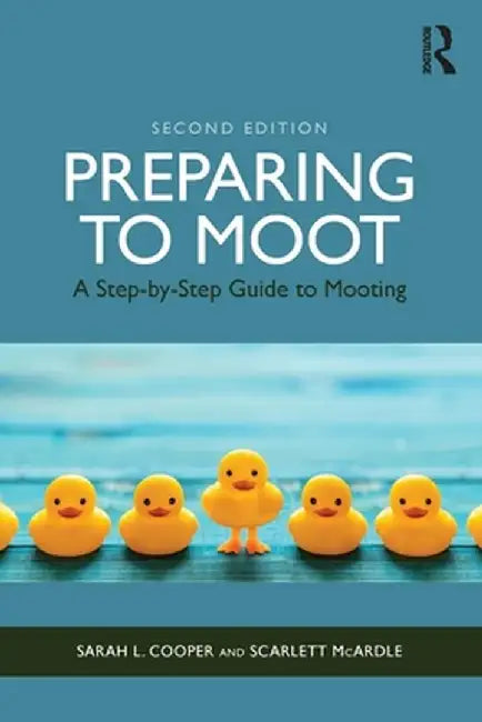 Preparing to Moot by Cooper, Sarah L.