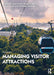 Managing Visitor Attractions by Alan Fyall, Brian Garrod