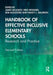 Handbook of Effective Inclusive Elementary Schools: Research and Practice by James McLeskey