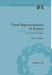 Visual Representations in Science: Concept and Epistemology by Nicola Mößner