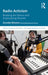 Radio Activism: Breaking the Silence and Empowering Women by Annette Rimmer