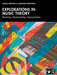 Explorations in Music Theory: Harmony, Musicianship, Improvisation by Dariusz Terefenko