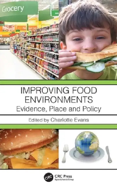 Transforming Food Environments by Charlotte El Evans