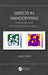 Defects in Nanocrystals: Structural and Physico-Chemical Aspects by Sergio Pizzini
