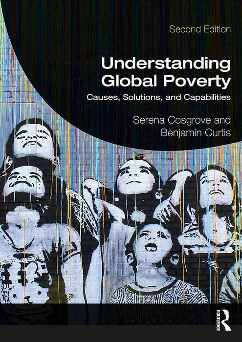 Understanding Global Poverty by Benjamin Curtis