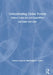Understanding Global Poverty: Causes, Solutions, and Capabilities by Cosgrove Serena