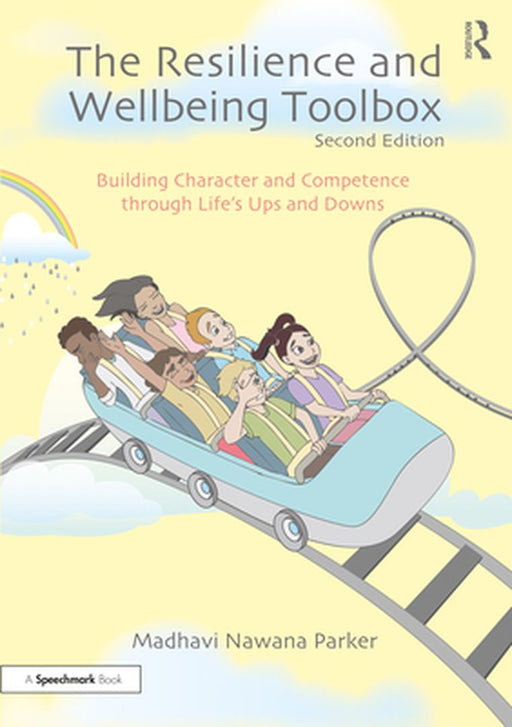 The Resilience and Wellbeing Toolbox by NAWANA PARKER