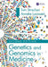 Genetics and Genomics in Medicine by Tom Strachan