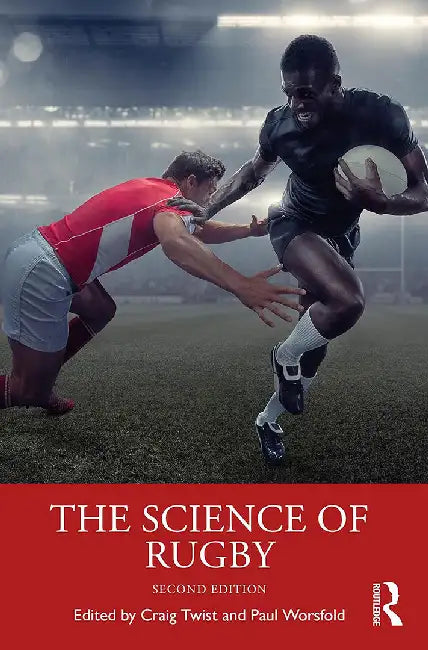 The Science of Rugby by Twist, Craig