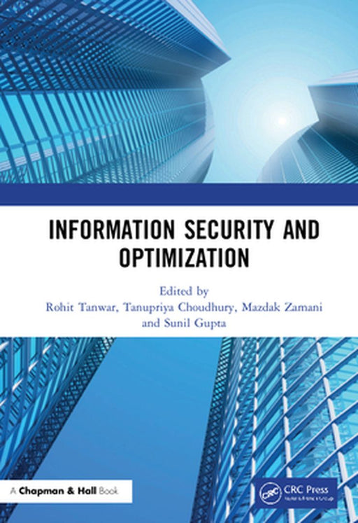 Information Security and Optimization by Tanwar